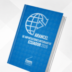 ARANCEL DE IMPORTACIONES DEL ECUADOR 2026